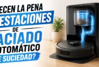 ¿Merecen la pena las estaciones de vaciado automático de suciedad_
